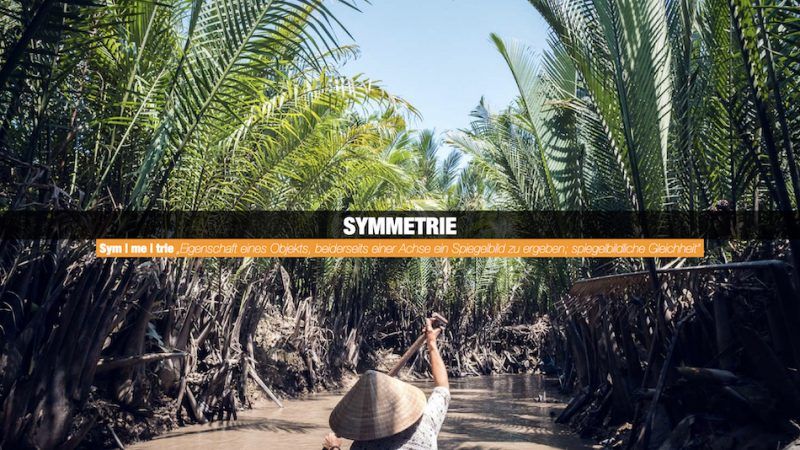 fotografisches Sehen Videokurs 20 fotografisches Sehen Videokurs Masterclass Symmetrie